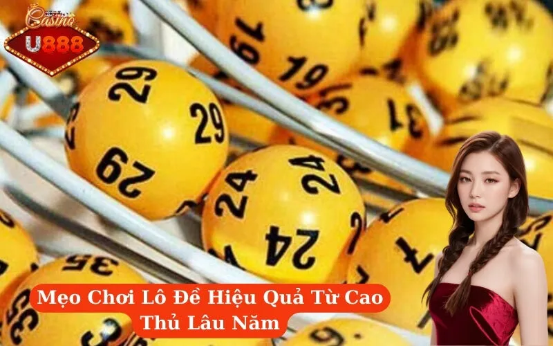 Mẹo Chơi Lô Đề Hiệu Quả Từ Cao Thủ Lâu Năm