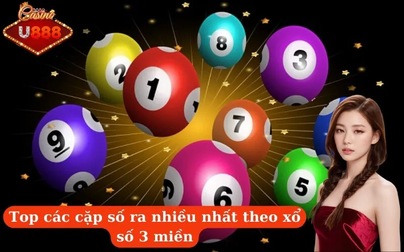 Top các cặp số ra nhiều nhất theo xổ số 3 miền